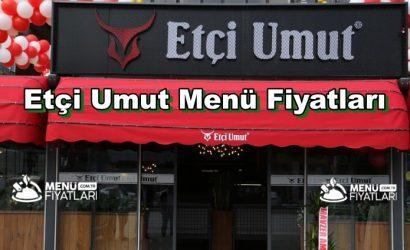 Etçi Umut Menü Fiyatları