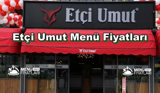 Etçi Umut Menü Fiyatları