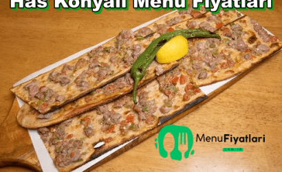 Has Konyalı Menü Fiyatları