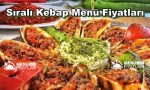 Sıralı Kebap Menü Fiyatları