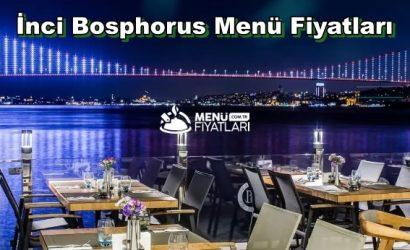 İnci Bosphorus Menü Fiyatları