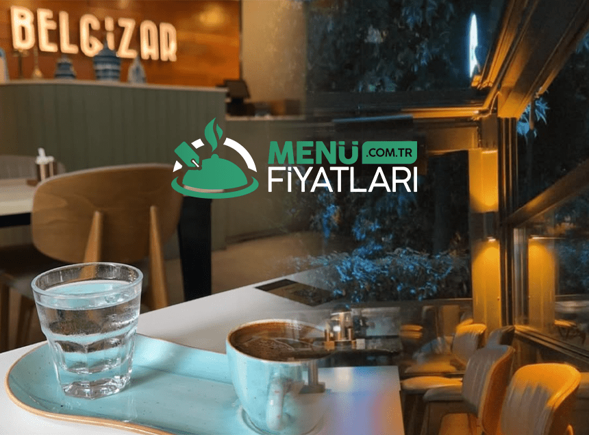 Belgizar Menü Fiyatları – Güncel Fiyat Listesi 2025