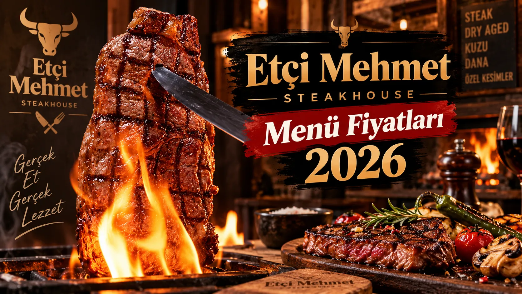 Etçi Mehmet Steakhouse Menü Fiyatları – Güncel Fiyat Listesi 2026