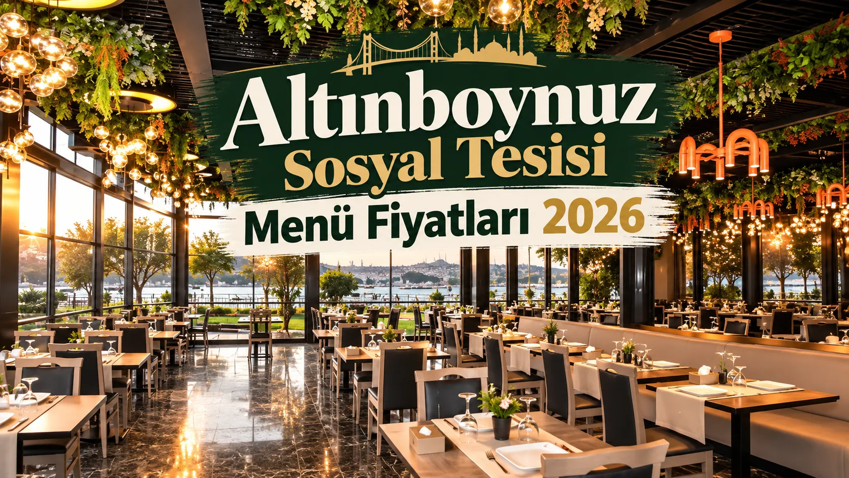 Altınboynuz Sosyal Tesisi Menü Fiyatları 2026 Güncel Liste
