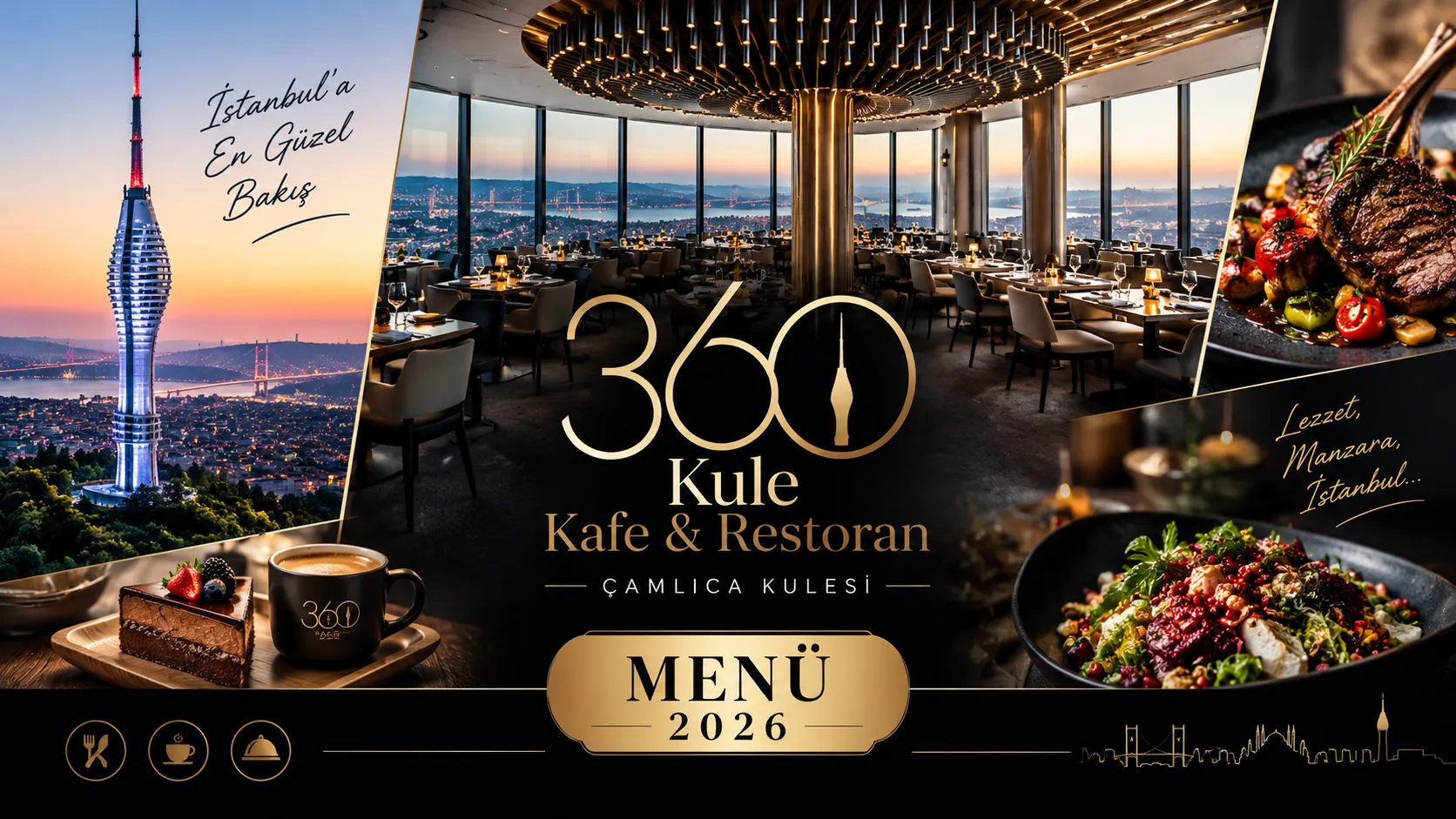 Çamlıca Kulesi Menü Fiyatları 2026 | 360 Kule Kafe & Restoran Menü Fiyatları 2026