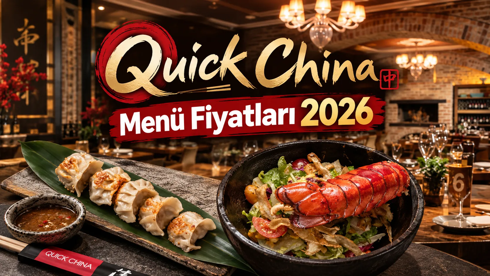 Quick China Menü Fiyatları 2026 Güncel Liste